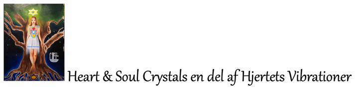 Heart& Souls Crystals en del af Hjertets Vibrationer